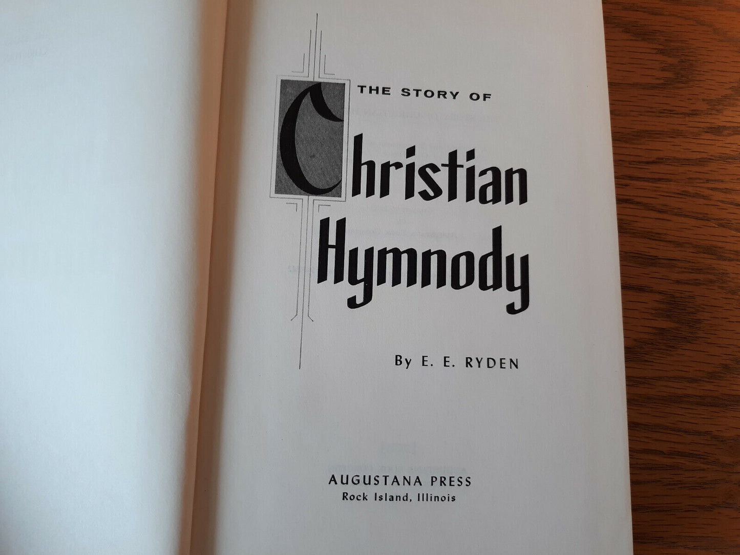 The Story Of Christian Hymnody E E Ryden 1959 Hardcover Augustana Press