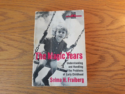 The Magic Years Selma H Fraiberg 1959 Paperback Charles Scribner's Sons