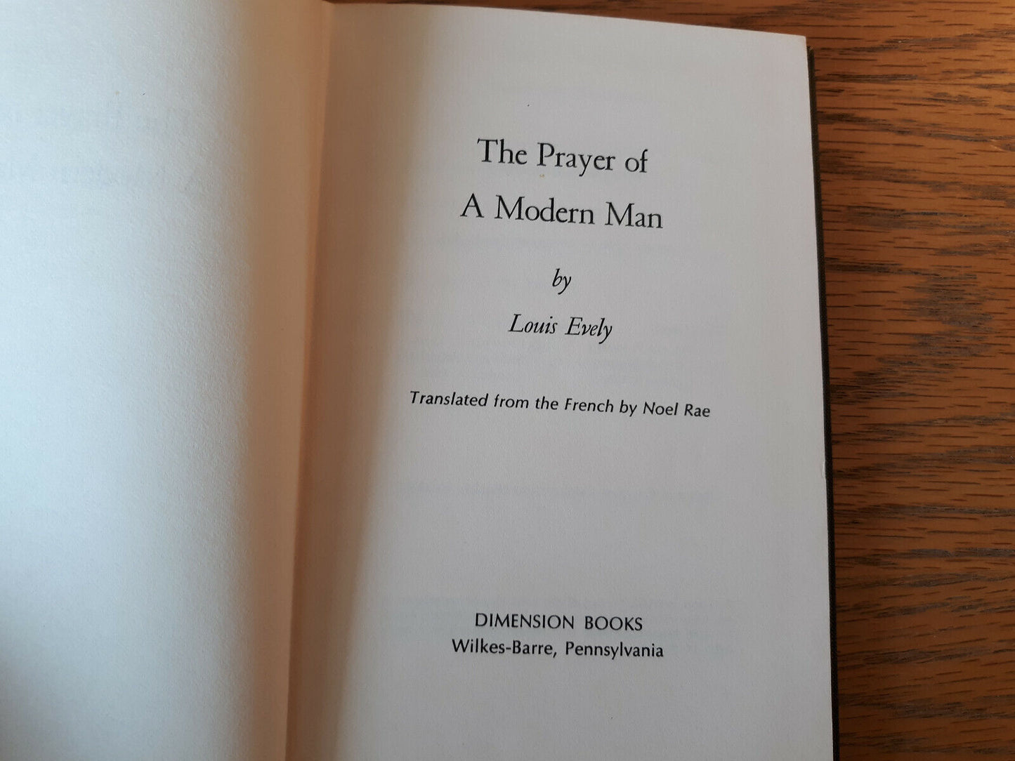 The Prayer Of A Modern Man Louis Evely 1968 Hardcover Dimension Books