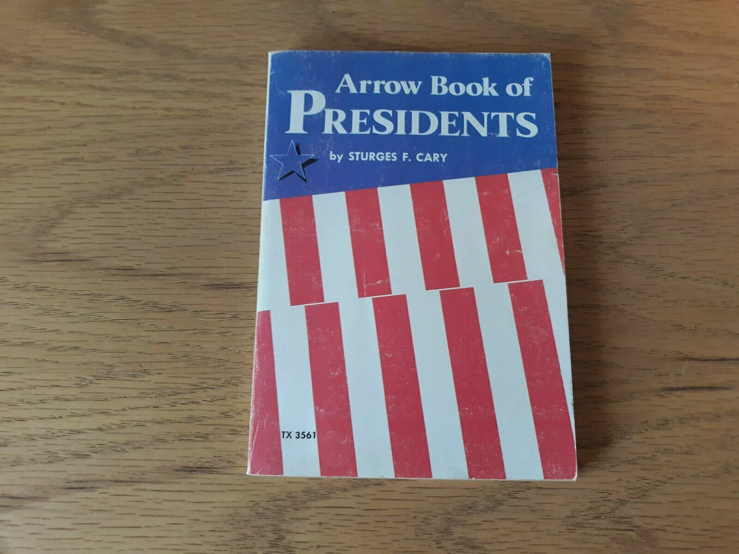 1976 ARROW BOOK OF PRESIDENTS Sturges Cary Leo Summers Scholastic