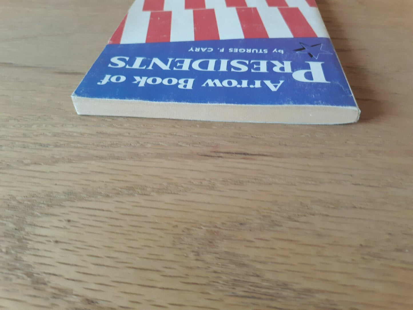 1976 ARROW BOOK OF PRESIDENTS Sturges Cary Leo Summers Scholastic