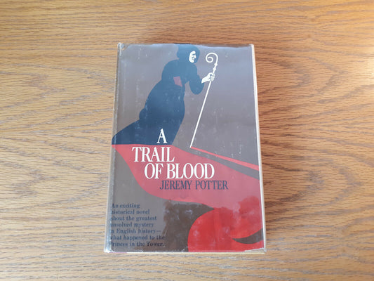 A Trail Of Blood Jeremy Potter 1971 Hardcover Dust Jacket McCall