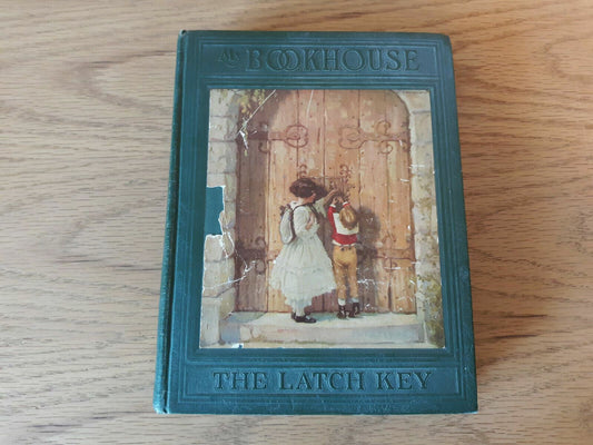 The Latch Key of My Bookhouse by Olive Miller 1925 Volume 6