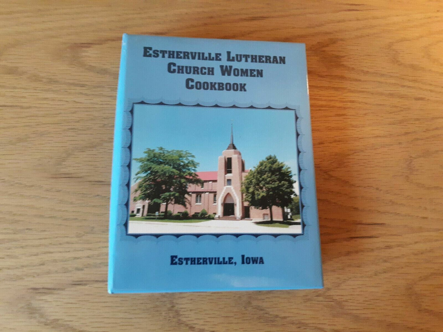 Estherville Lutheran Church Women Cookbook Iowa 1998