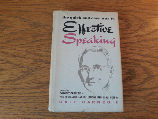 The Quick And Easy Way To Effective Speaking Dale Carnegie 1981 Hardcover Dust J