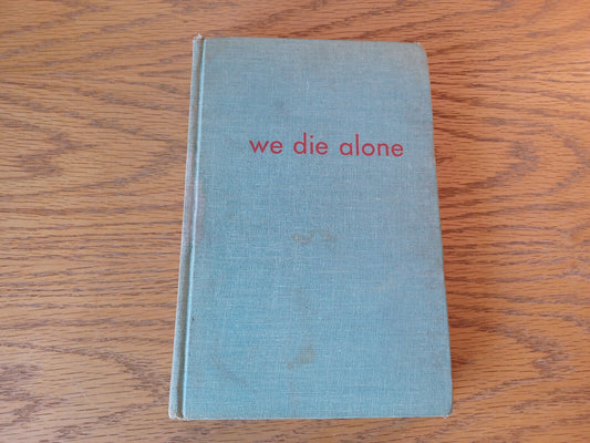 We Die Alone David Howarth 1955 Hardcover Macmillan