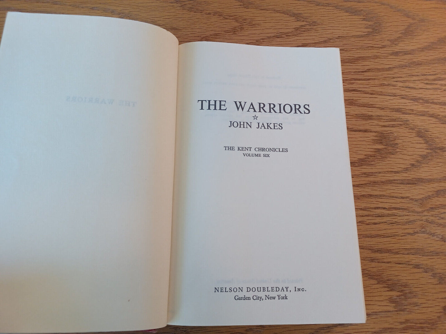 The Warriors John Jakes 1977 Book Club Edition Volume 6 Hardcover Dust Jacket