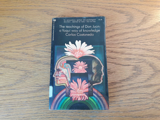 The Teachings Of Don Juan A Yaqui Way Of Knowledge Carlos Castaneda 1974