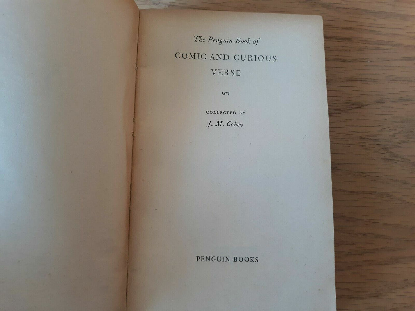 The Penguin Book of Comic and Curious Verse selected by J M Cohen, 1954