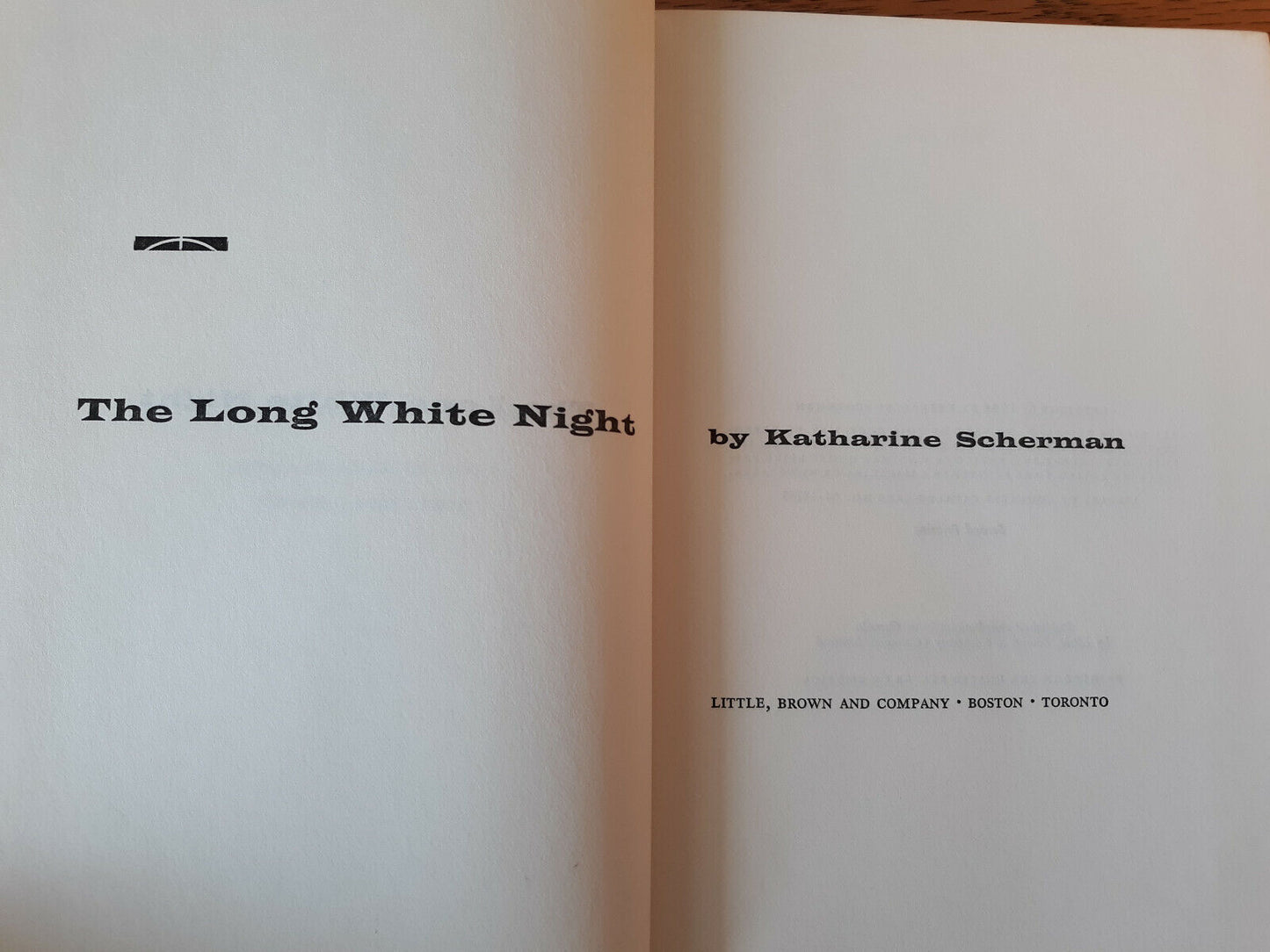 The Long White Night Katharine Scherman 1964 Hardcover Dust Jacket