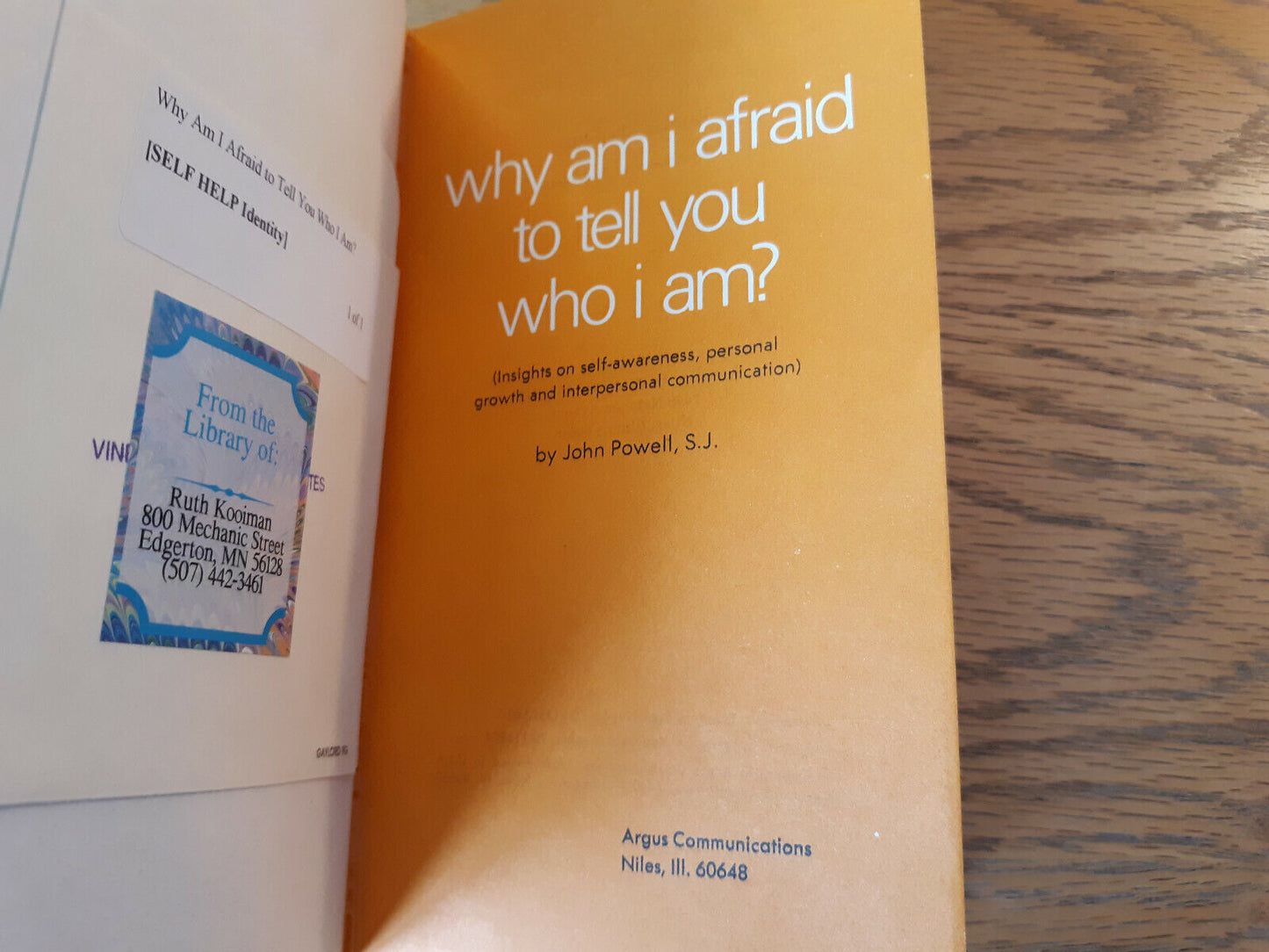 Why Am I Afraid To Tell You Who I Am 1969 John Powell Paperback Argus Communicat