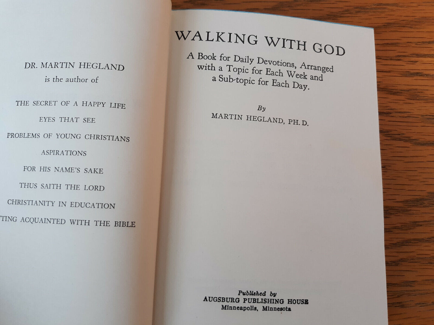 Walking With God Martin Hegland 1964 Augsburg Hardcover