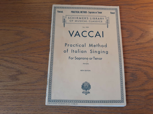 Vaccai Practical Method Of Italian Singing For Soprano Or Tenor 1975 Vocal