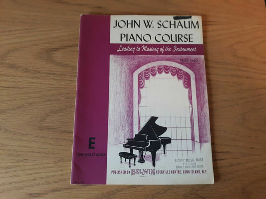 Vintage John W Schaum Piano Course E The Violet Book Belwin 1945