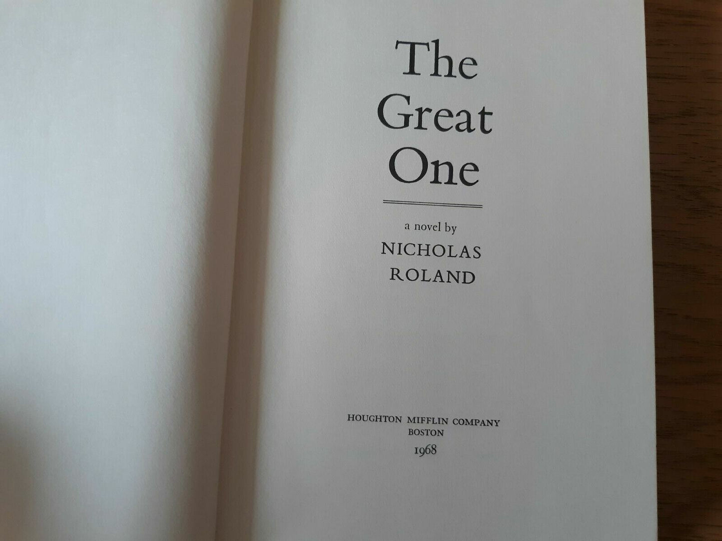 The Great One Hardcover 1968 by Nicholas Roland 1st American Edition