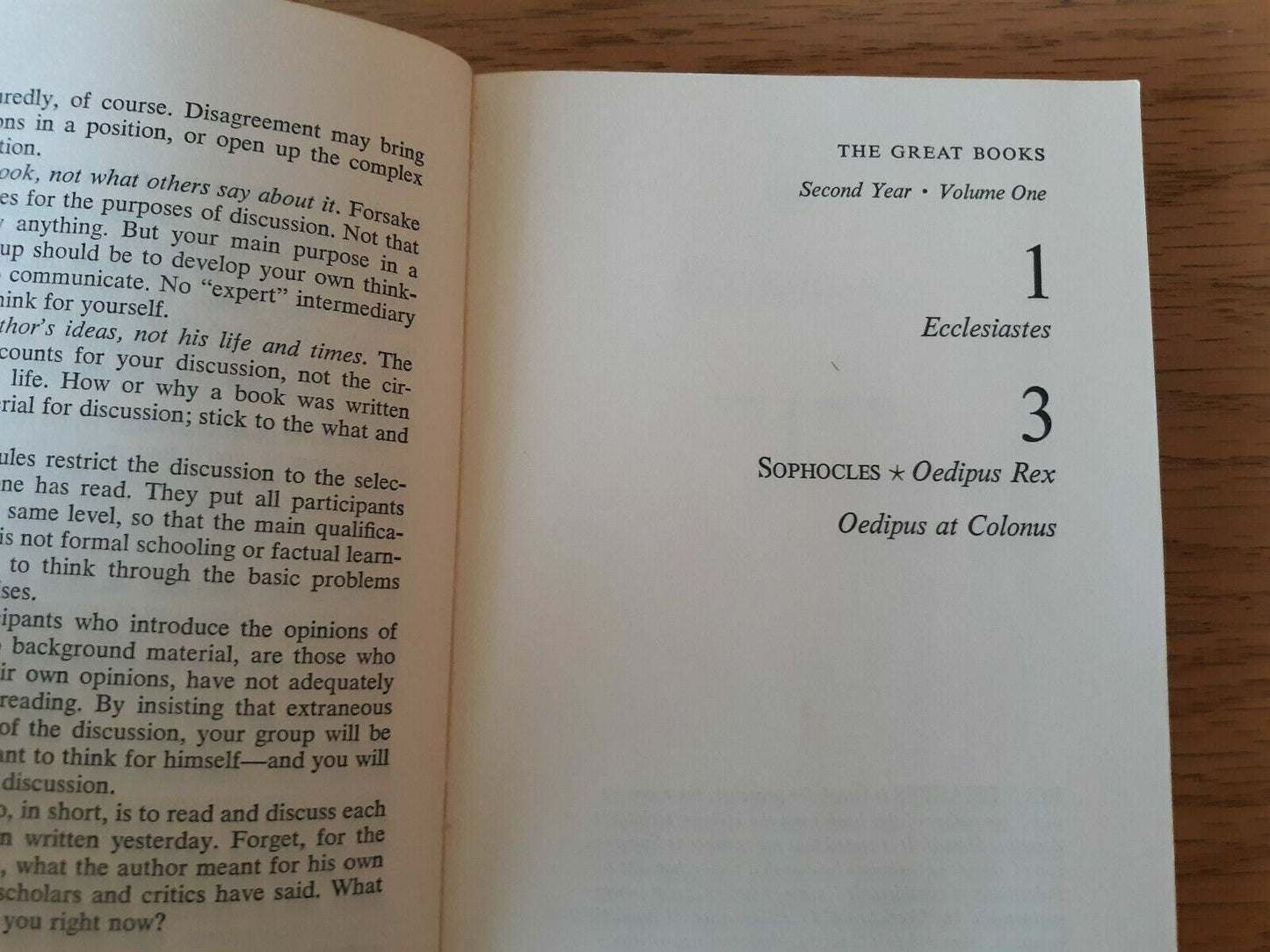 The Great Books Second Year Volume One 1 Ecclesiastes. 3 Sophocles Oedipus