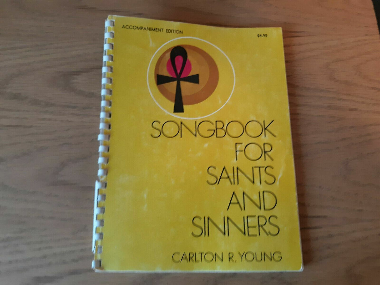 Songbook for Saints an dSinners by Carlton Young Accompaniment Edition 1971