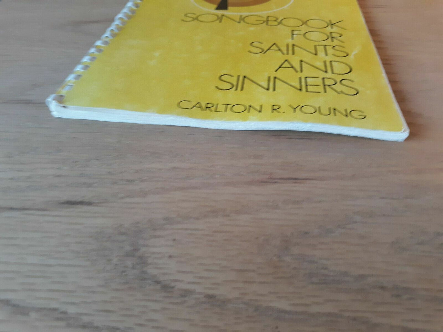 Songbook for Saints an dSinners by Carlton Young Accompaniment Edition 1971