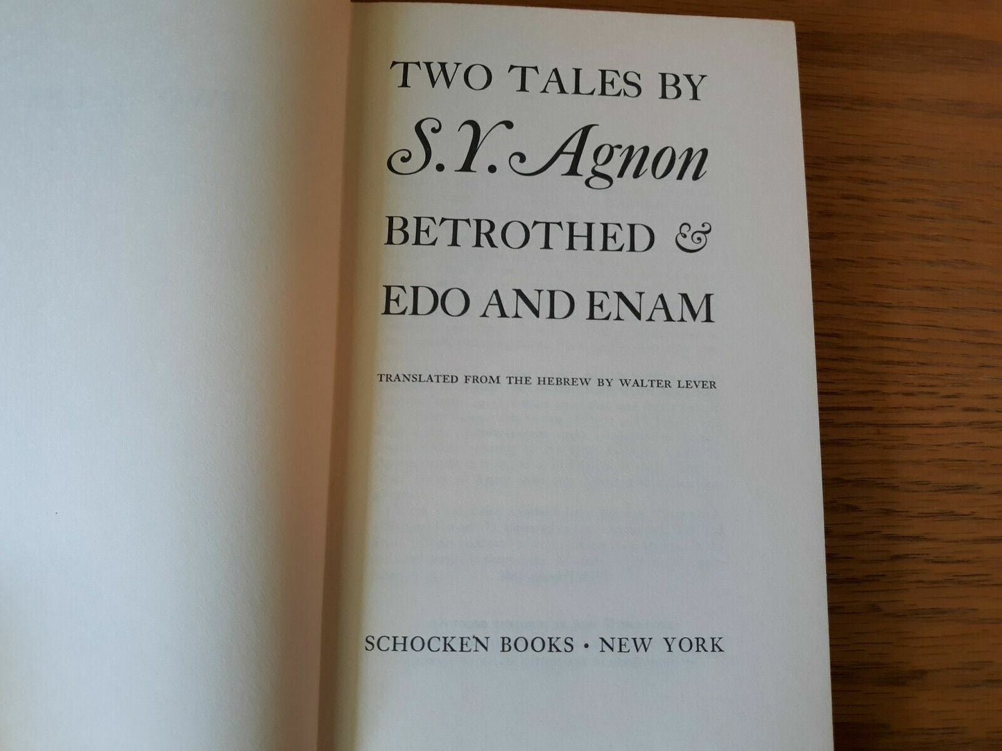 Two Tales by S.Y. Agnon Betrotheer & Edo and Enam (1966) HCDJ 3rd Printing