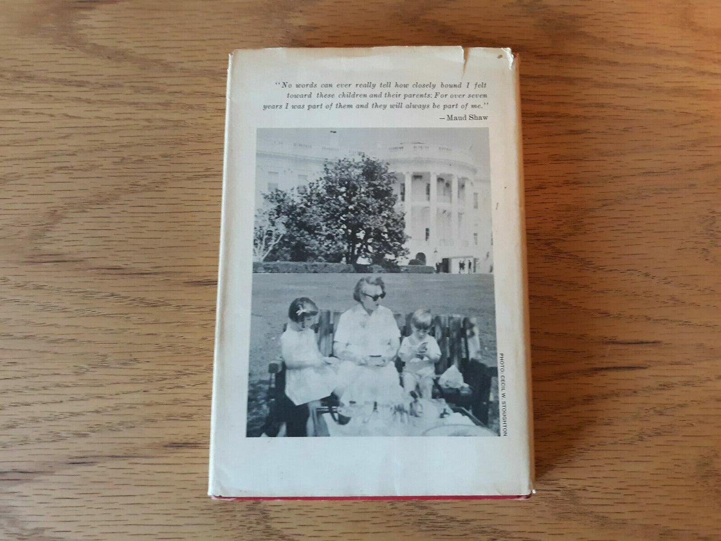 White House Nannie: My Years with Caroline and John Kennedy, Jr By Maud Shaw