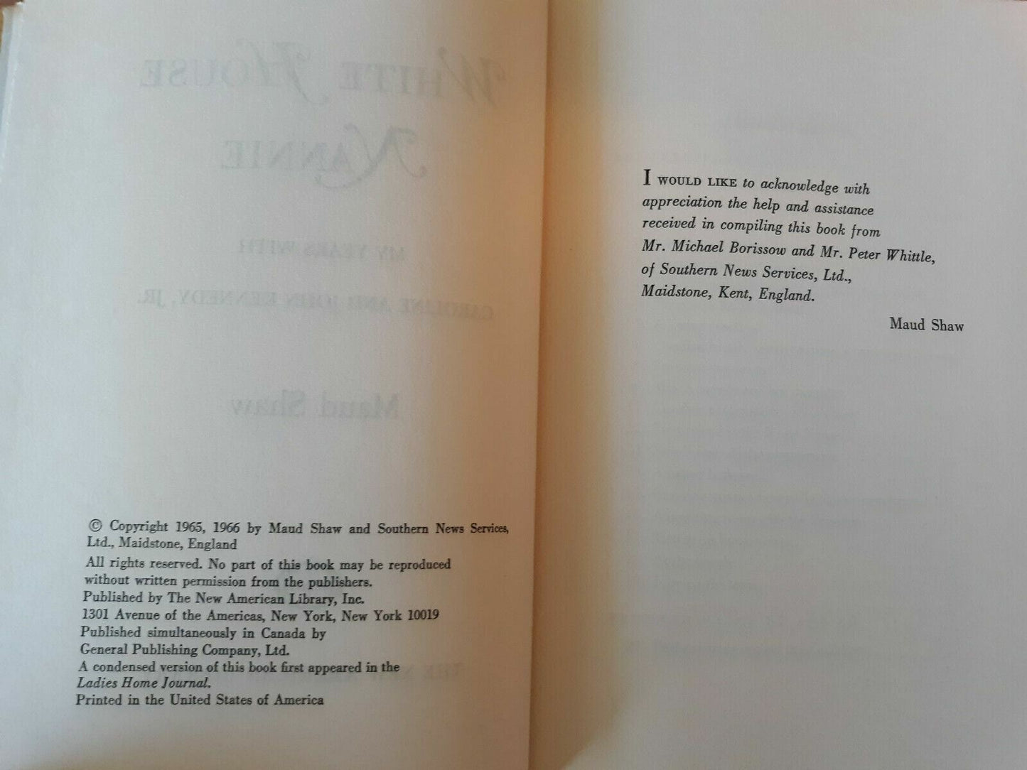 White House Nannie: My Years with Caroline and John Kennedy, Jr By Maud Shaw