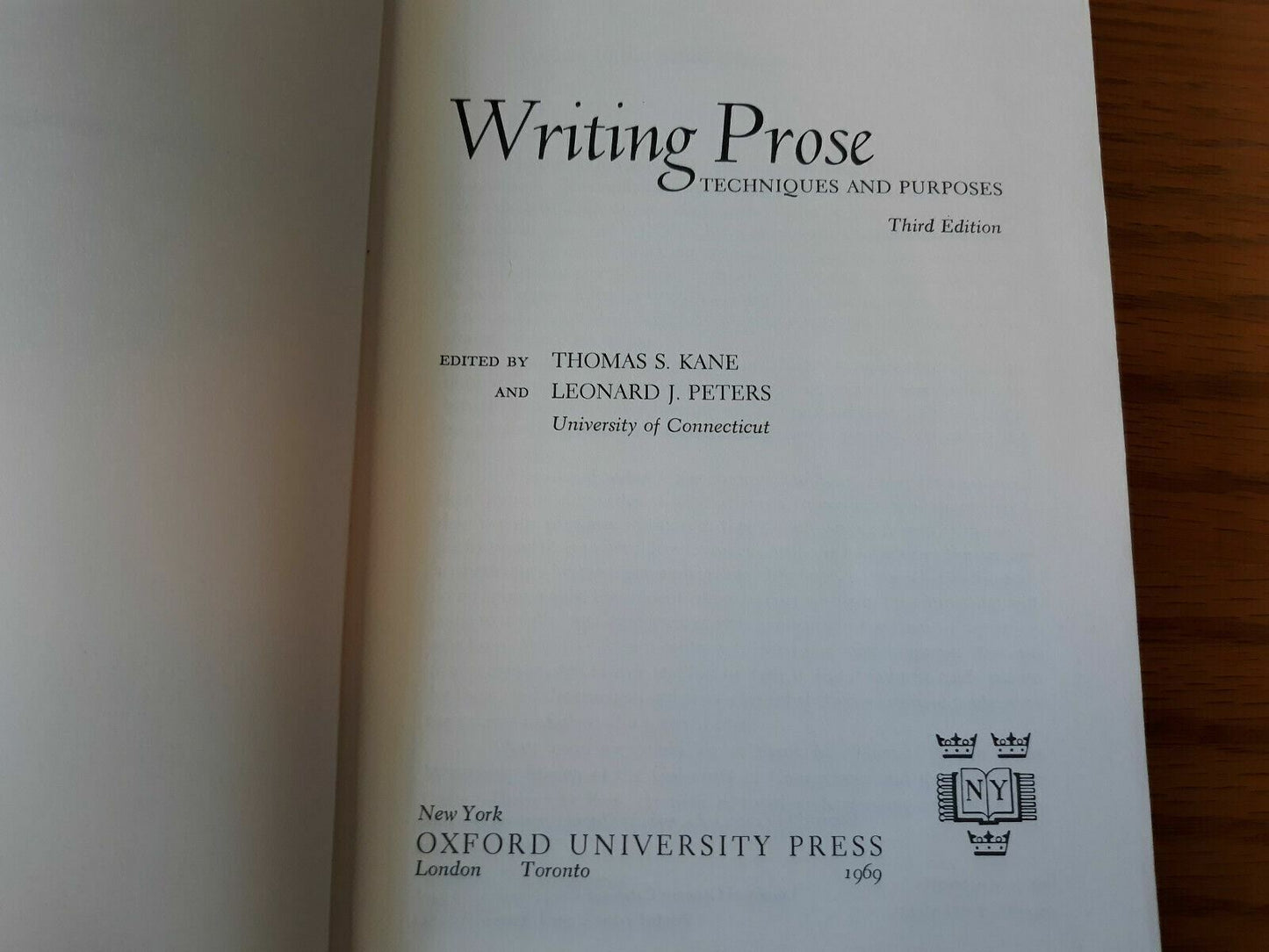 Writing Prose Techniques And Purposes Kane Peters 1974 3rd Edition