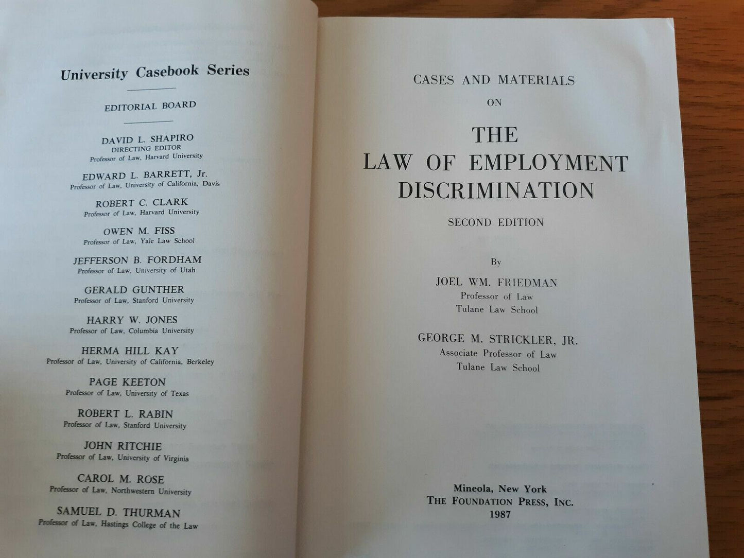 The Law of Employment Discrimination Cases and Materials 1987 Joel Friedman