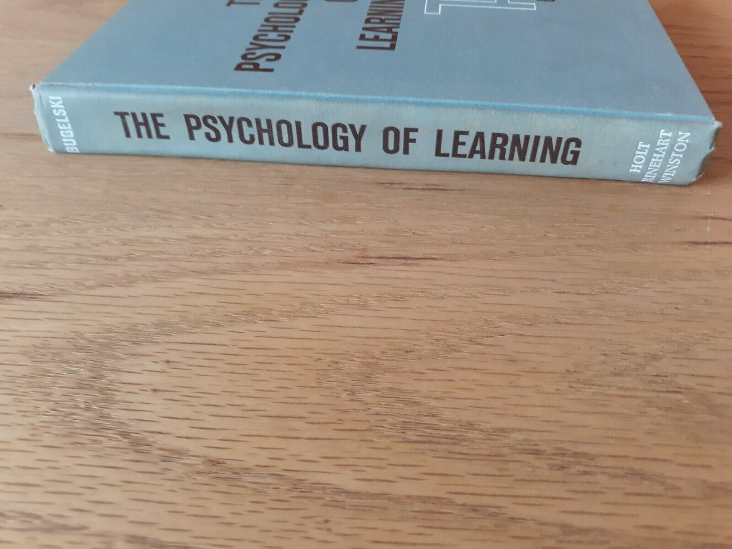 The Psychology Of Learning B R Bugelski 1963 Holt Rinehart And Winston Hardcover