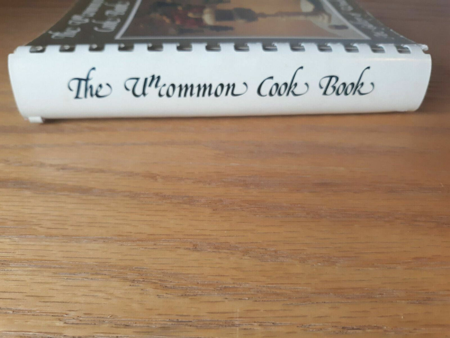 The Uncommon Cook Book - Art Gallery of Windsor Ontario Canada 1983