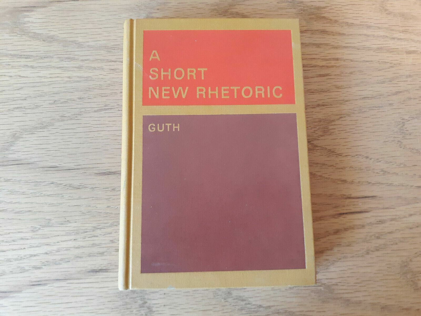 A Short New Rhetoric by Hans Guth 1967