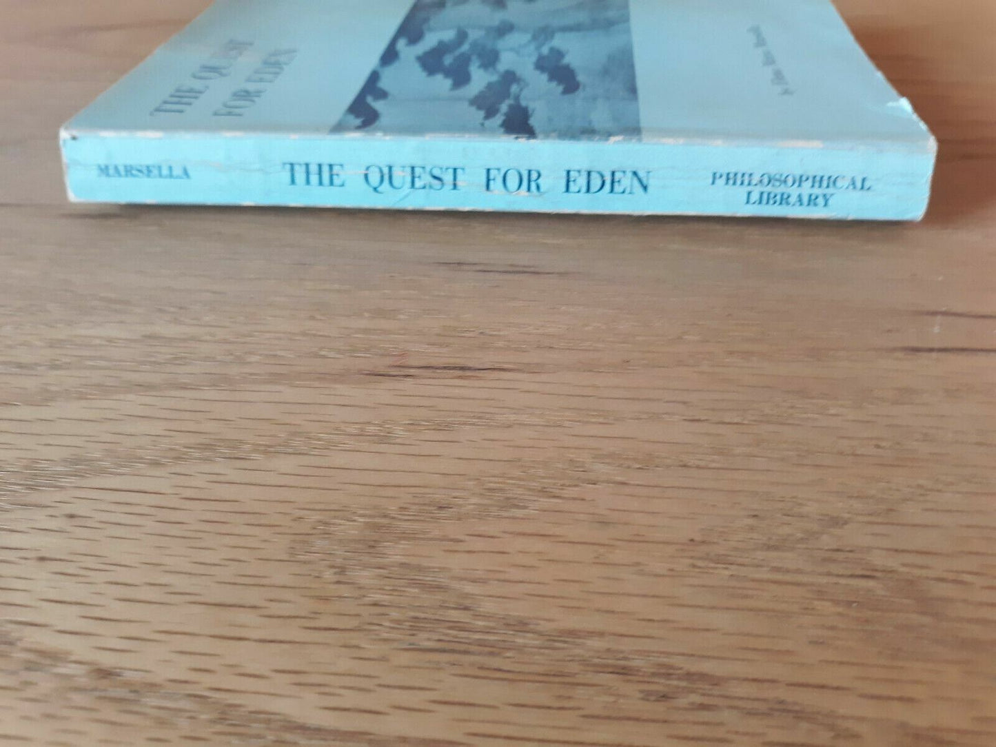 The Quest for Eden by Elena Maria Marsella 1966