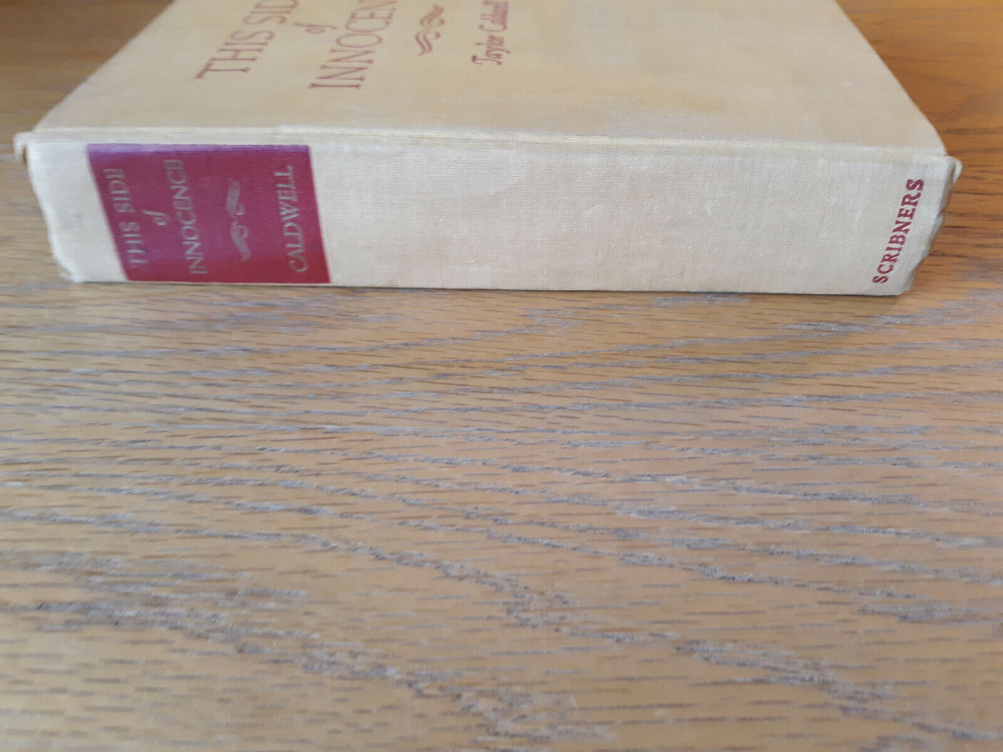 This Side Of Innocence Taylor Caldwell 1946 Hardcover Charles Scribner's Sons