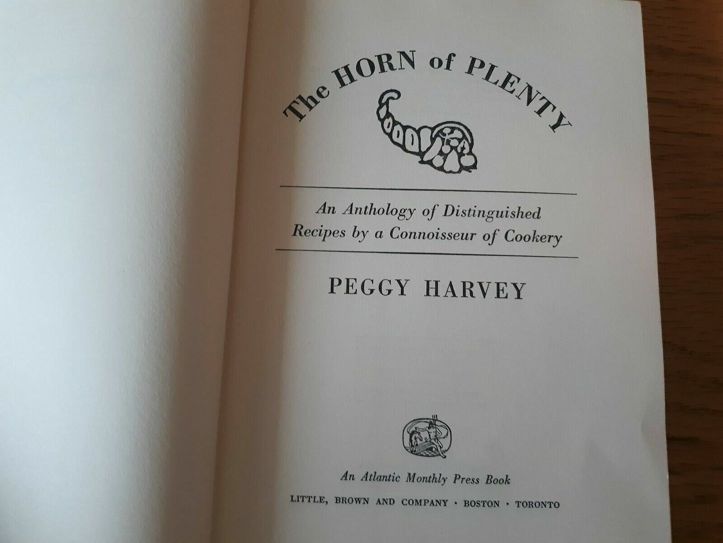 Vtg 1964 The Horn Of Plenty Peggy Harvey Anthology Recipes Famous Cooks Cookbook