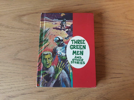 Three green men and other stories 1966 Lyons and Carnahan Leo Fay