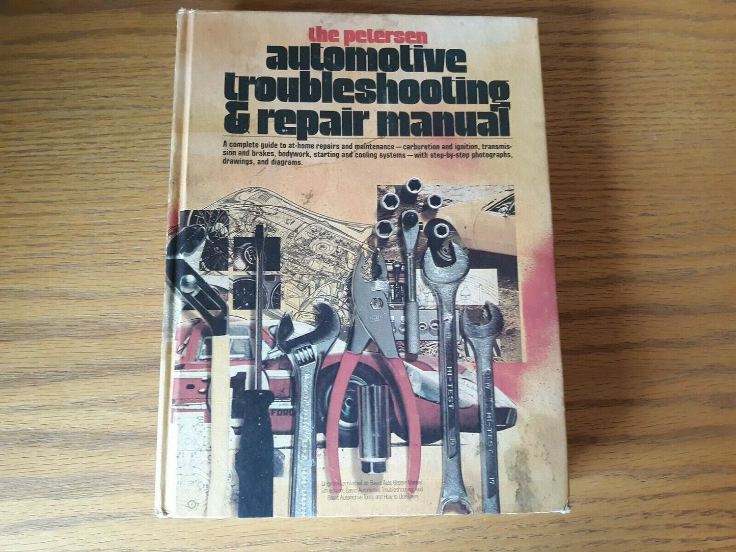 The Petersen Automotive Troubleshooting and Repair Manual by Erwin M. Rosen 1977