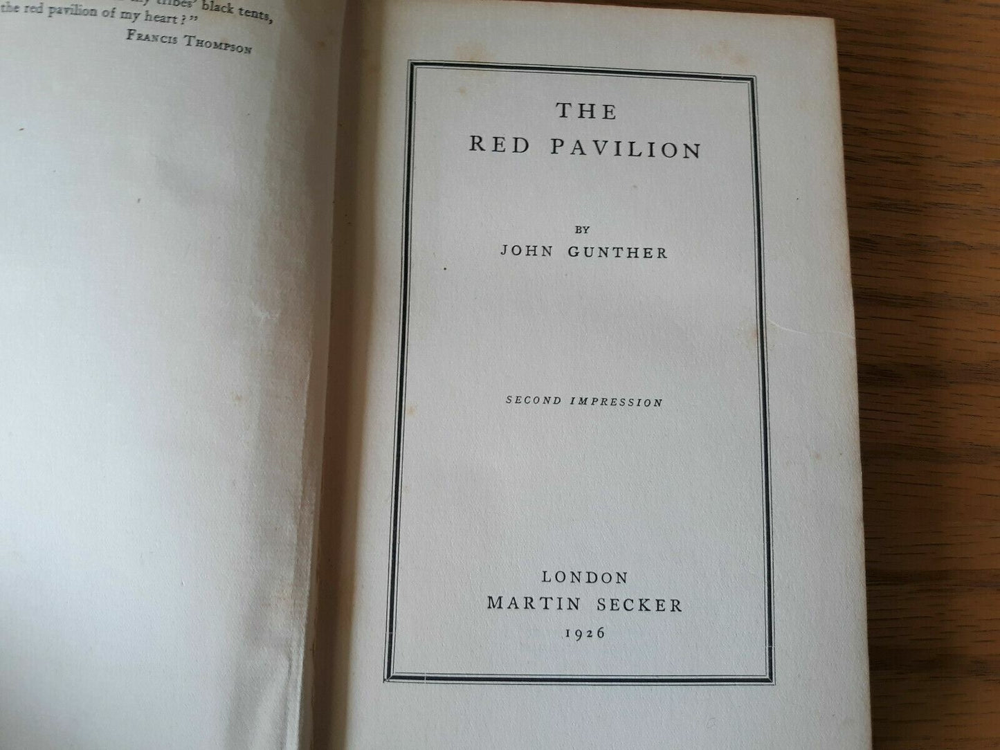 The Red Pavilion by John Gunther 1926 2nd Impression