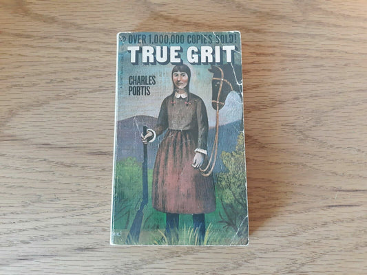 True Grit by Charles Portis 1969