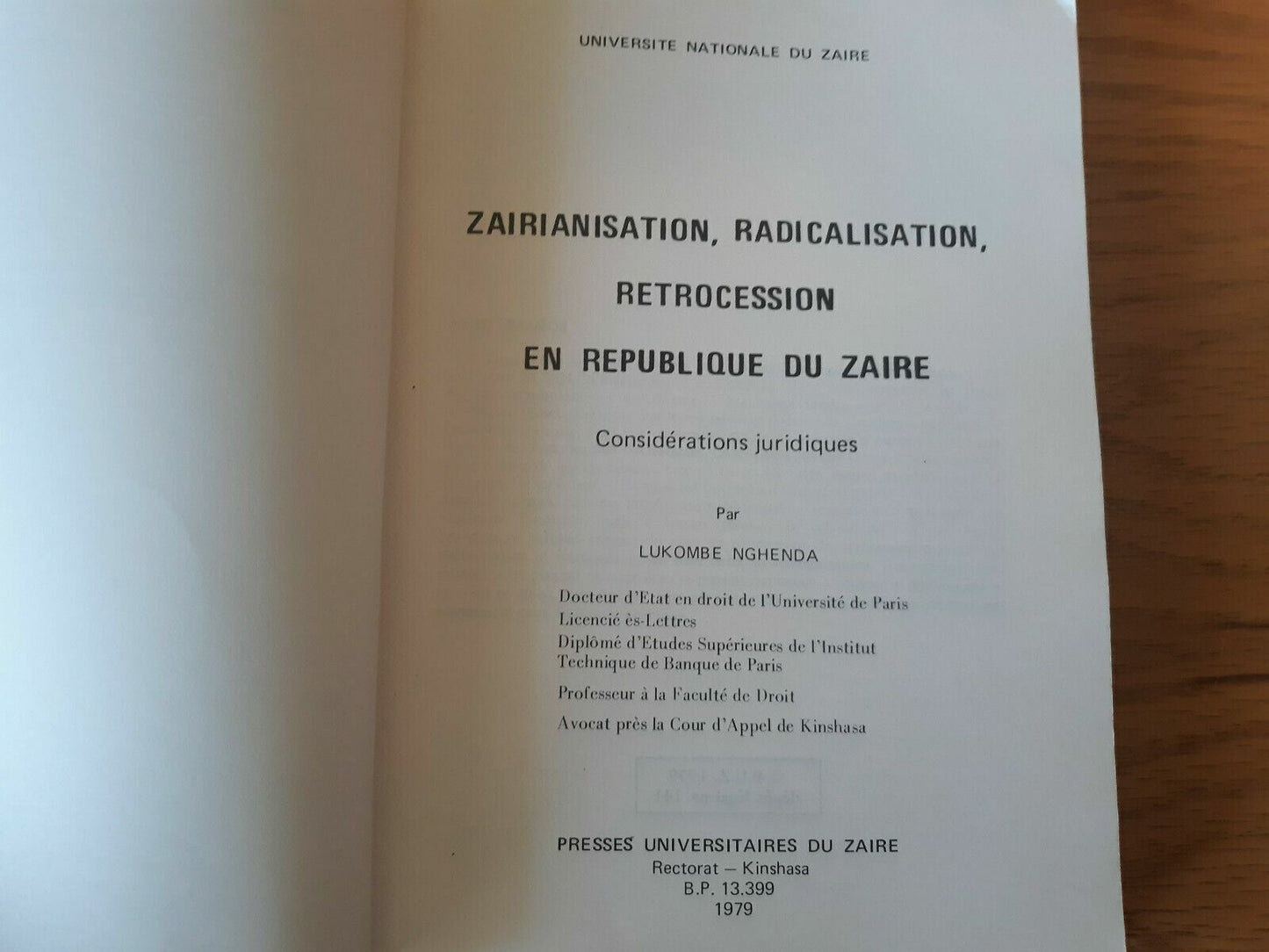 Zairianisation Radicalisation Retrocession En Republique Du Zaire Lukombe Nghend