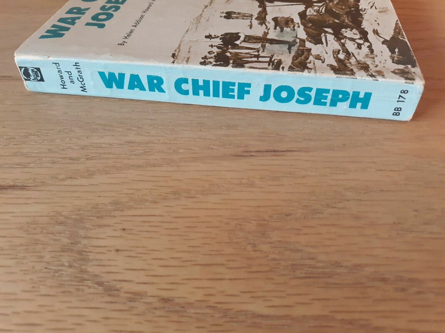 War Chief Joseph Helen Howard & Dan McGrath Bison Book Edition 4th Printing