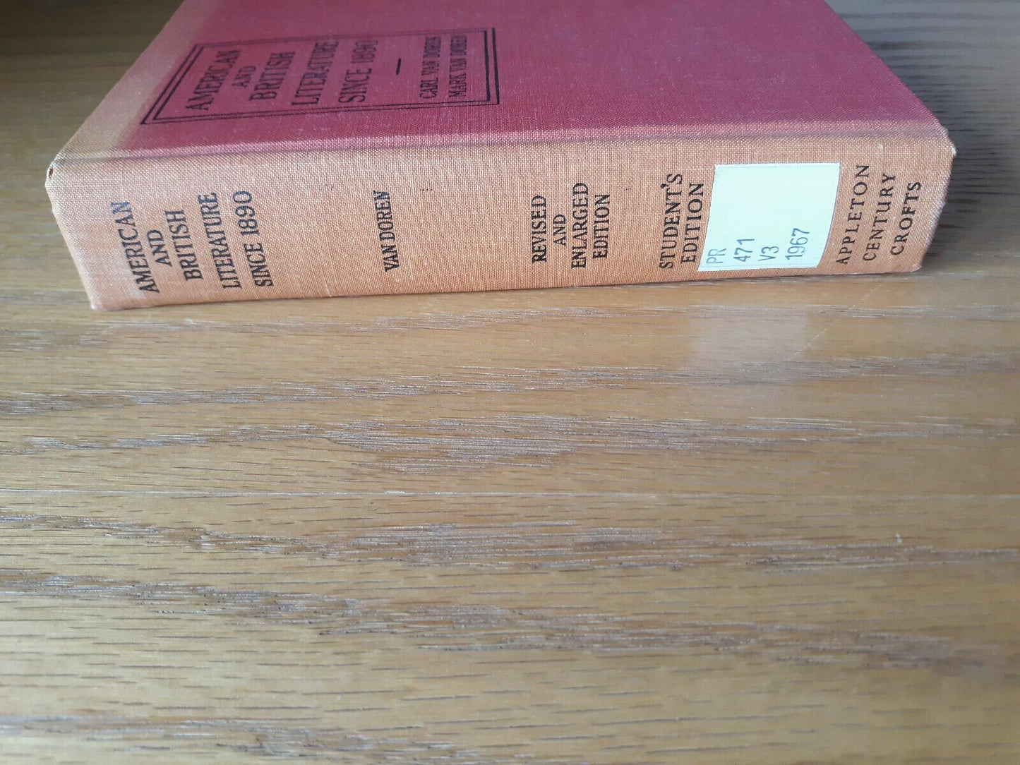 American and British Literature Since 1890 By Carl and Mark Van Doren HC 1967