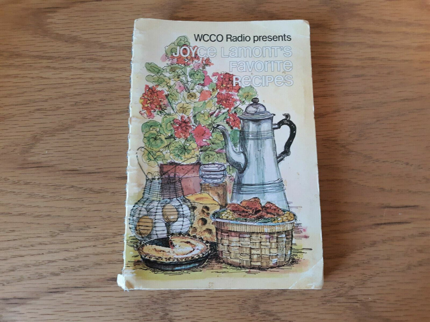 WCCO Radio Presents Joyce Lamont's Favorite Recipes 1979