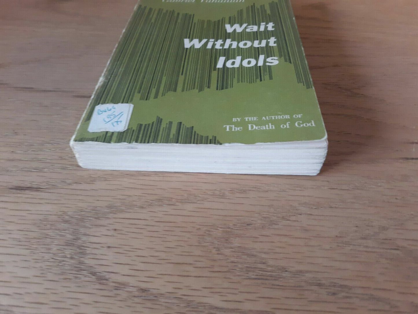 Wait Without Idols Gabriel Vahanian 1964 Paperback 2nd Printing