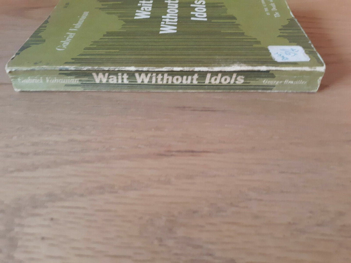 Wait Without Idols Gabriel Vahanian 1964 Paperback 2nd Printing