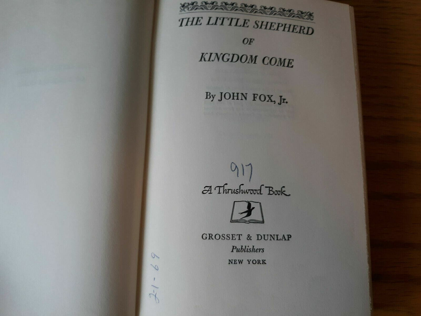 Thrushwood Books The Little Shepherd of Kingdom Come by John Fox Jr. HB/DJ 1931