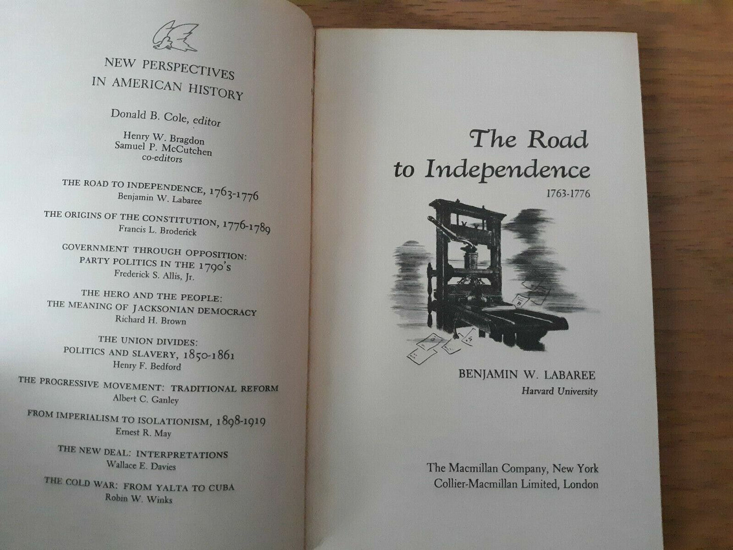 The Road to Independence, 1763-1776 by Benjamin Woods Labaree 1963