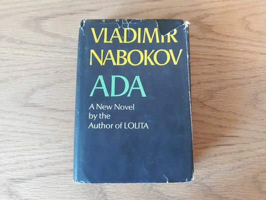 Ada, or Ardor : A Family Chronicle by Vladimir Nabokov (1969, HC/DJ) BCE
