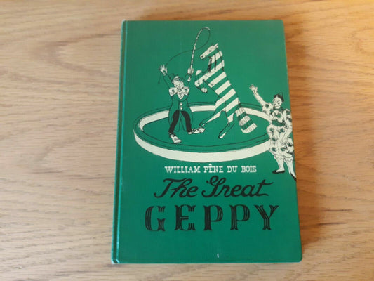 The Great Geppy by William Pene Du Bois 1959 5th Printing Hardcover