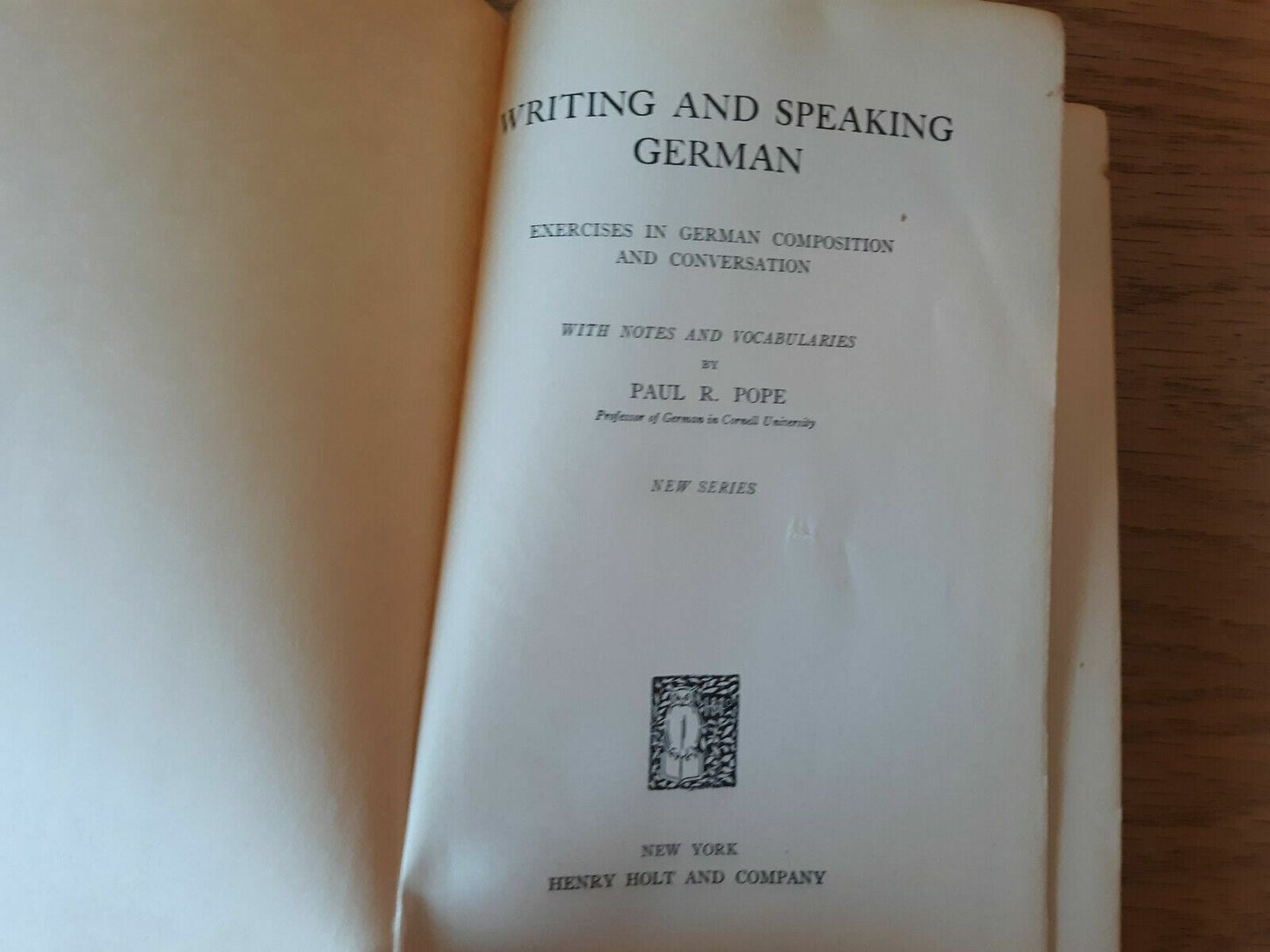 Writing and Speaking German by Paul Pope 1929