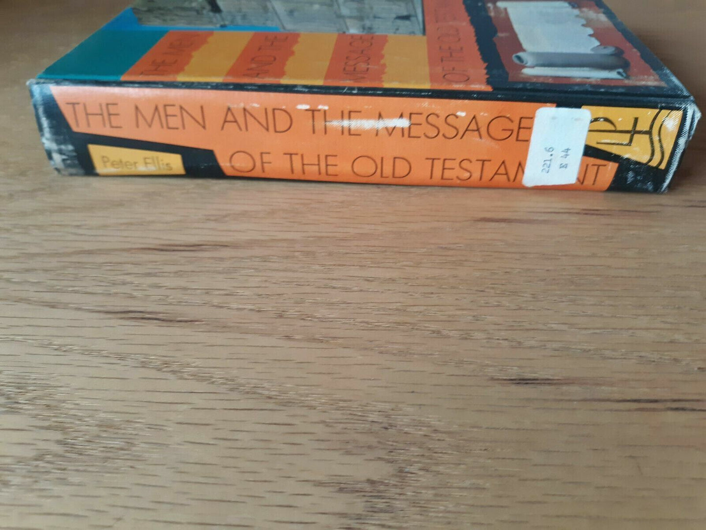 THE MEN AND MESSAGE OF THE OLD TESTAMENT by Peter F. Ellis 1963 Hardcover (a)