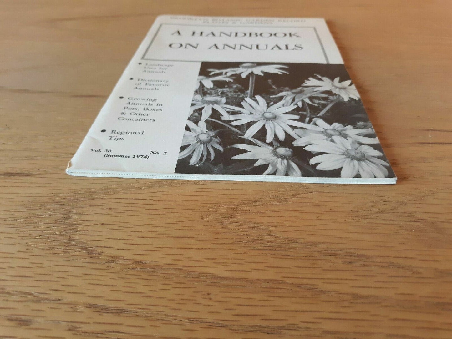A Handbook On Annuals 1974 Brooklyn Botanic Garden Record Plants & Gardens